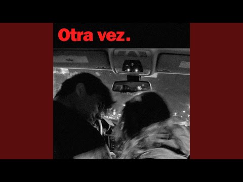 Otra vez