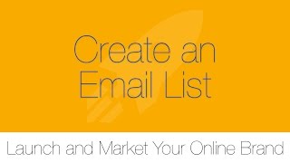 Create an Email List // Launch and Market Your Online Brand (Course 02, Lesson 02)