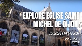 Exploring Eglise Saint Michel De Dijon | A Hidden Gem in Dijon | France | Places To See in France