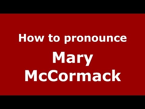 How to pronounce Mary McCormack (American English/US) - PronounceNames.com