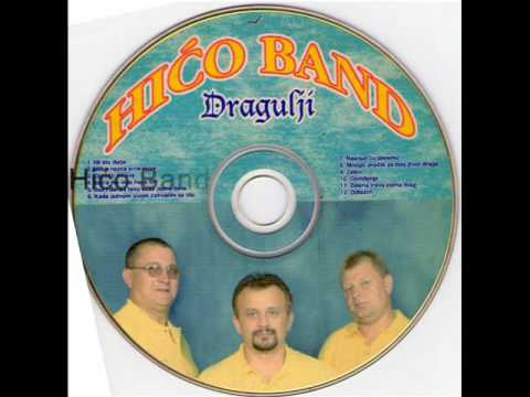 Hićo Band - Nitko nezna srce moje