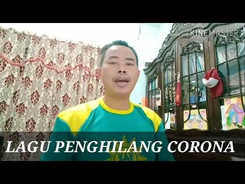 LAGU PENGHILANG CORONA