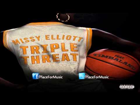 Missy Elliott - Triple Threat ft. Timbaland