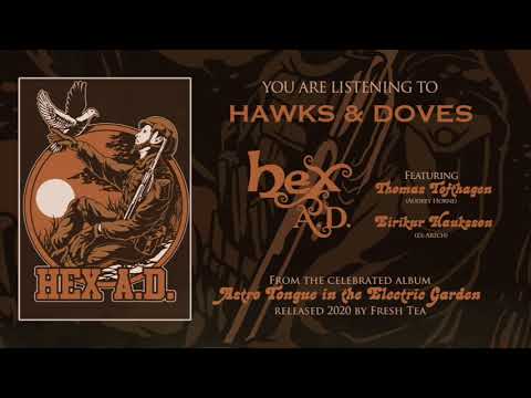 Hex A.D.    Au Revoir Jardin Èlectrique/Hawks and Doves