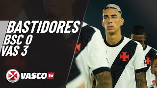 BASTIDORES | BOAVISTA 0 X 3 VASCO | VASCOTV