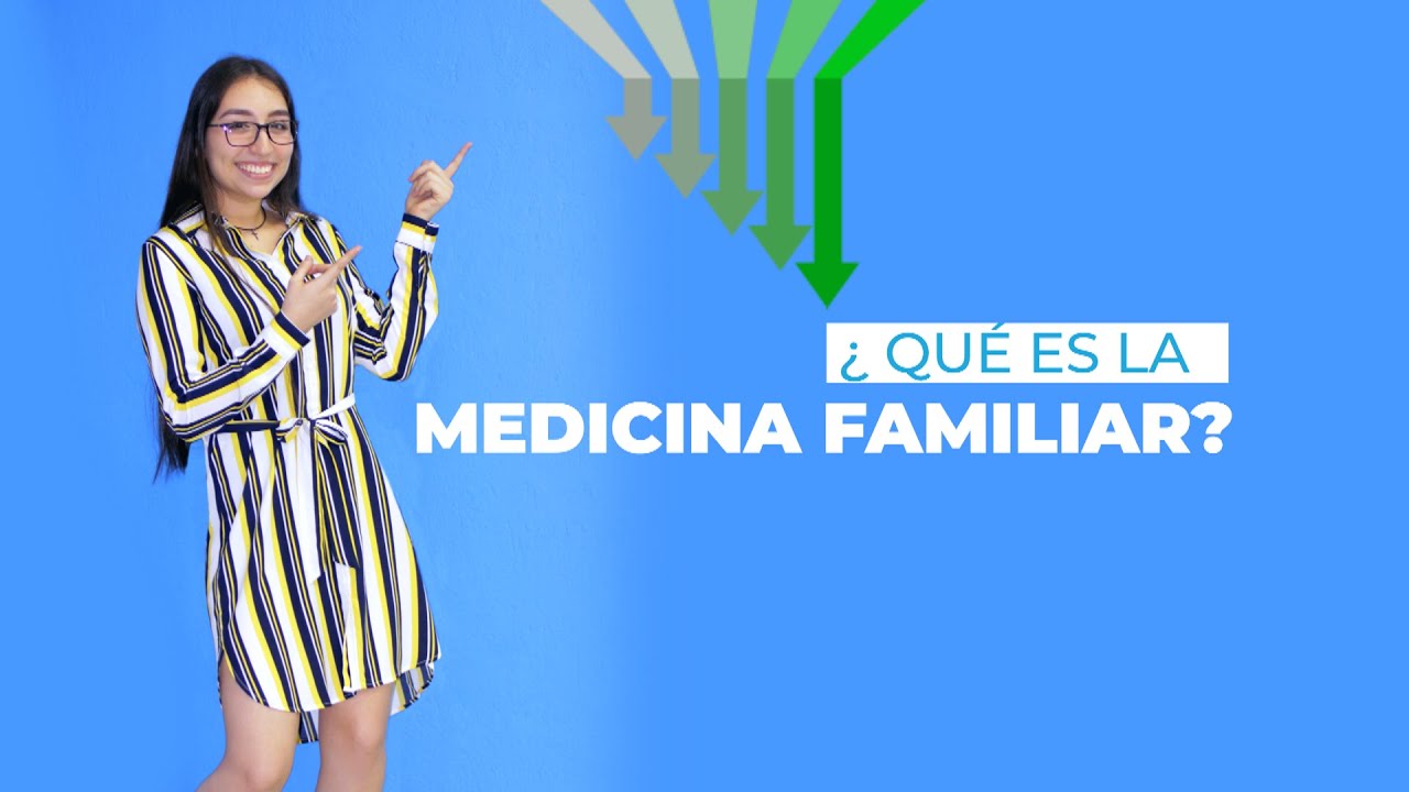 Especialidad: Medicina Familiar y Comunitaria