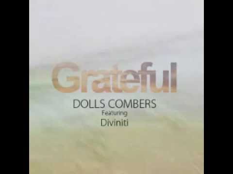 Dolls Combers Feat Diviniti -- Grateful (DC Original Mix)