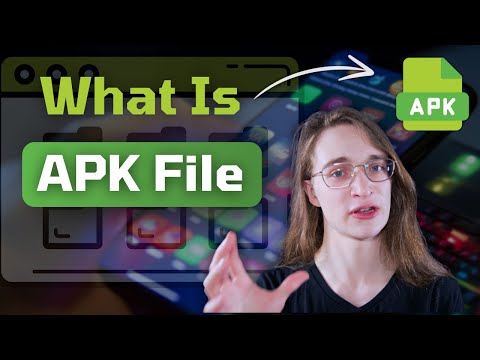 What Is an APK File on Android?