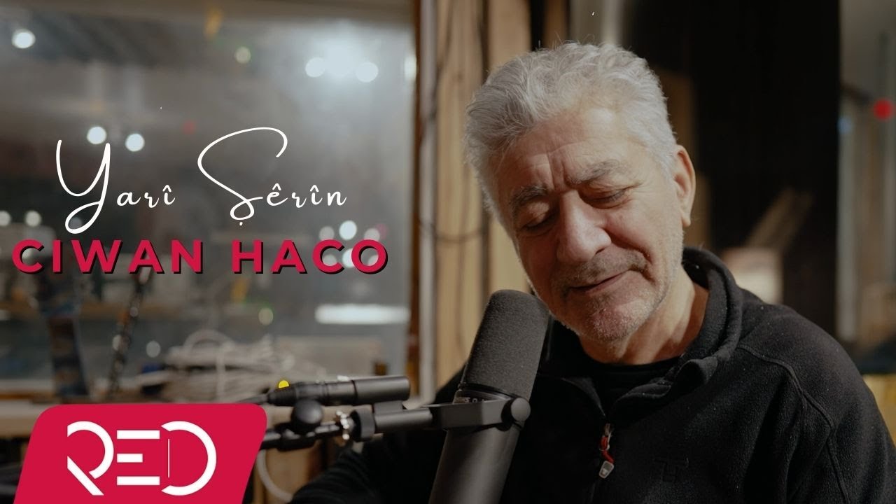 Ciwan Haco - Yarî Şêrîn