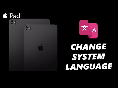 How To Change System Language On iPad