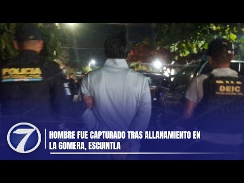Hombre fue capturado tras allanamiento en La Gomera, Escuintla