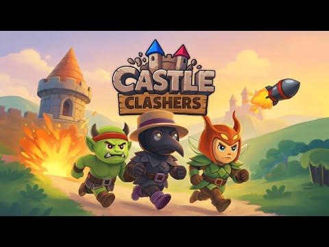 Castle Clashers! - Gameplay Trailer