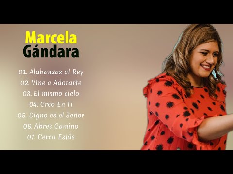 Marcela Gandara Cerca Estas Album Completo