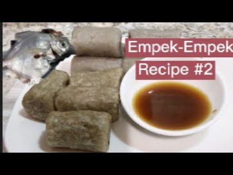 Empek-Empek ikan kepetek || How to make empek2 with butter fish || Indonesian fish cake