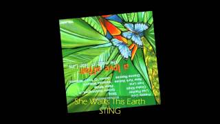 Sting - SHE WALKS THIS EARTH