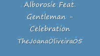Alborosie Feat. Gentleman - Celebration