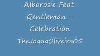 Alborosie Feat. Gentleman - Celebration