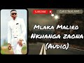 Mlaka Maliro - nkhanga zaona