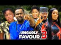 UNGODLY FAVOUR SEASON 3(New Movie)ZubbyMicheal,MercyKenneth, AdaezeEluka 2024 Latest Nollywood Movie