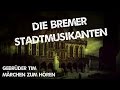 (27) Die Bremer Stadtmusikanten - Märchen der ...
