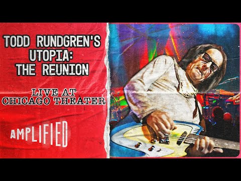 Live At Chicago Theater | Reviving the Magic: Utopia's Epic Reunion of 32 Years! | Amplified