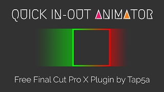 Tap5a Quick In-Out Animator