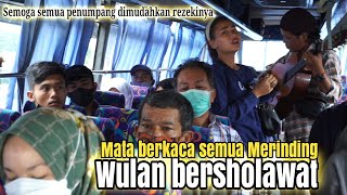 Download lagu JIBRIL'S SHOLAWAT, THE REAL VOICE OF WULAN THE BUSKER, MAKES YOUR SKIN SHRINKLE!!! ALL THE PASSEN... mp3