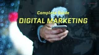 Digital marketing complete guide