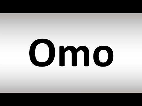 How to Pronounce Omo
