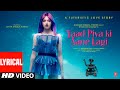 Lyrical: Yaad Piya Ki Aane Lagi | Divya Khosla Kumar | Neha K,Tanishk B,Jaani, Faisu | Bhushan Kumar