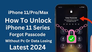 How To Unlock iPhone 11/Pro/Max IF Forgot Passcode! iPhone 11 Series Unavailable Fixed! No Data Loss