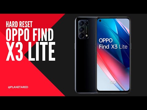 [MANUAL/HOW TO] Oppo Find X3 Lite 5G como hacer el Hard reset, reseteo o restablecimiento a fábrica