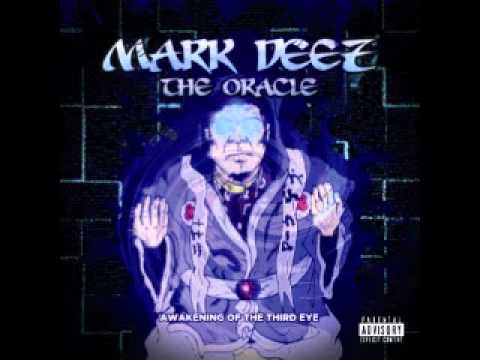 Mark Deez - The Oracle - 01 - Intro/The Oracle (ft Dr. iLL & Powder)