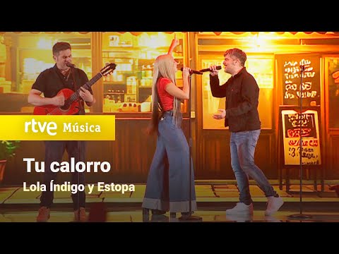 Lola Índigo y Estopa – “Tu calorro” | 25 años dando Estopa