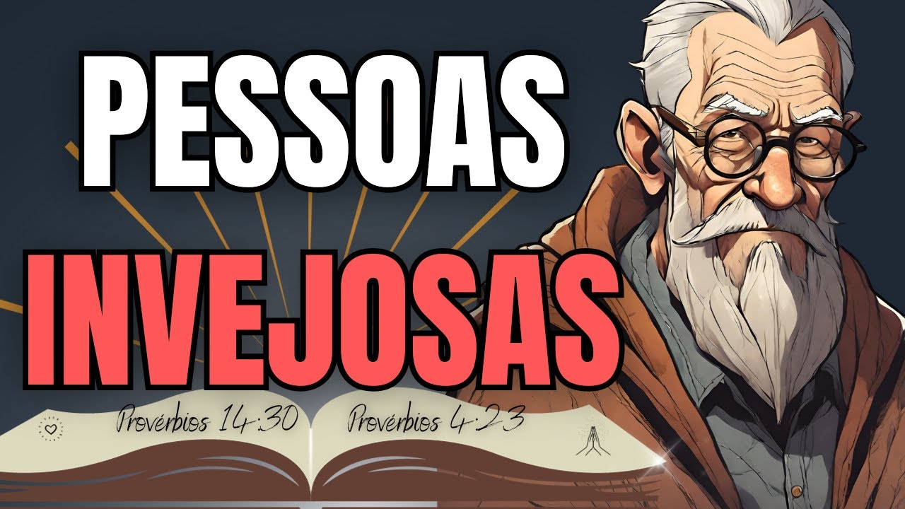 Saiba como AFASTAR a INVEJA da SUA VIDA | História com ensinamentos bíblicos - Provérbios
