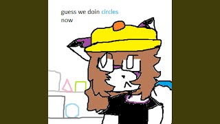 Cover art for I guess we doing circles now
