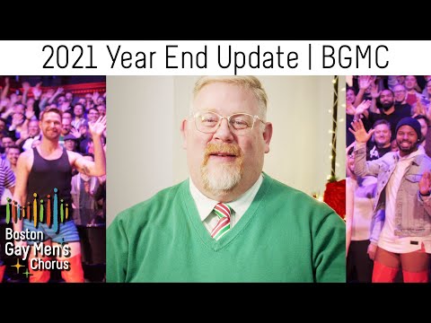 2021 Year End Update | Boston Gay Men's Chorus