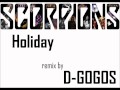Scorpions - Holiday (D-GOGOS remix) 