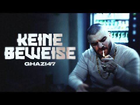 GHAZI47 - Keine Beweise [official Video] prod. by Nineties Kid