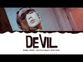 BOBBY (iKON) - 'DeViL' Lyrics Color Coded (Han/Rom/Eng) BOBBY (iKON) - 'DeViL' Lyrics Color Coded (Han/Rom/Eng)