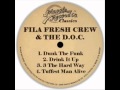 Fila Fresh Crew - 3 The Hard Way (1988)