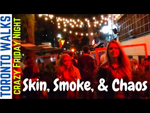 Friday Night Gone Crazy | Toronto Walks | King St W, Downtown Toronto, Canada