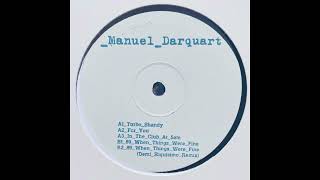 Download lagu Manuel Darquart - In The Club At 5am (Original Mix) mp3 Download lagu Manuel Darquart - In The Club At 5am (Original Mix) mp3