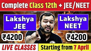 Class 12th - NEW LIVE Batches Launched !!! Lakshya NEET & Lakshya JEE on PW App 🔥
