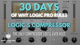 Video thumbnail for Logic Pro's Compressor - The Only Compressor You'll Ever Need by Why Logic Pro Rules