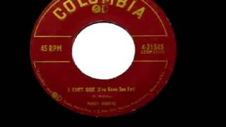 Marty Robbins - &quot;I Can&#39;t Quit (I&#39;ve Gone Too Far)&quot;