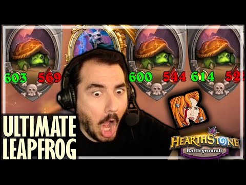 LEAPFROG IS STILL THIS CRAZY?? - Hearthstone Battlegrounds