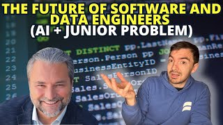 The Future of Software And Data Engineering Teams (AI + Junior Problem)
