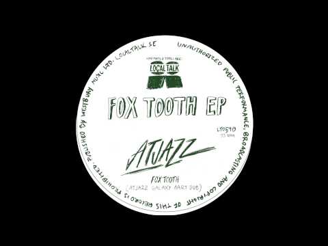 Atjazz - Fox Tooth (Atjazz Galaxy Aart Dub) (12'' - LT059, Side B) 2015