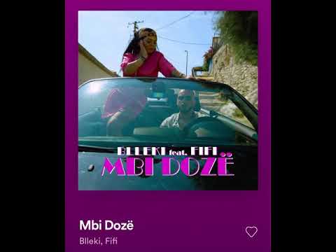 Blleki Mbi dozë (ft. Fifi)